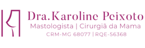 Dra. Karoline Peixoto – Mastologista em Belo Horizonte – MG